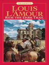Ride the Dark Trail@